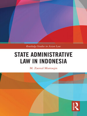 cover image of State Administrative Law in Indonesia